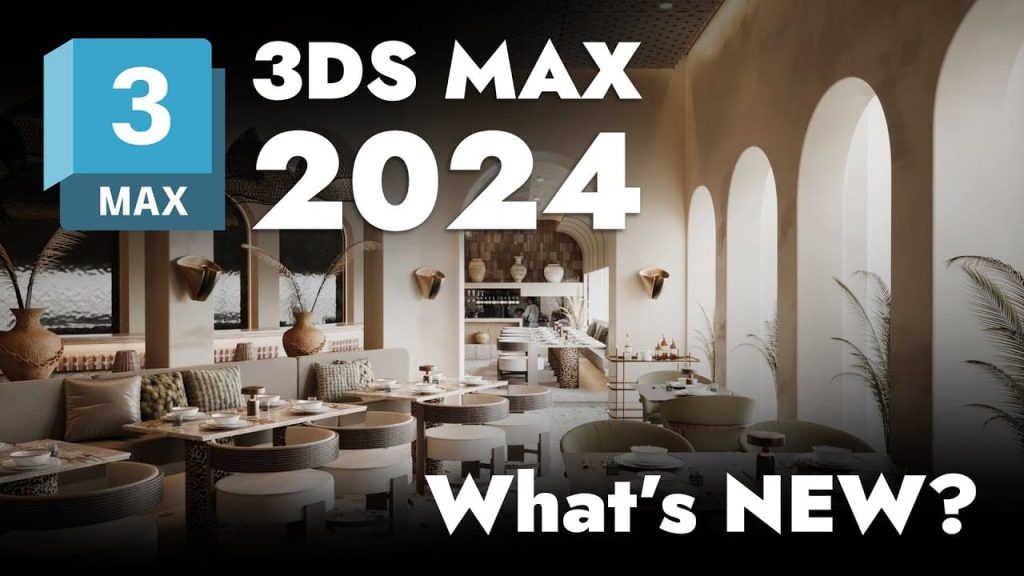 Download 3Ds Max 2024 Full Crack Tải Miễn Phí Ổn Định 100%