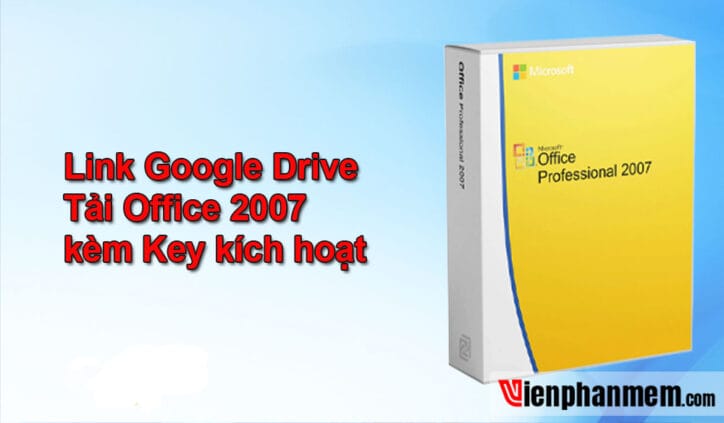 Download Office 2007 Full Crack Tải Miễn Phí Ổn Định 100%