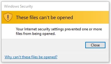 Hướng dẫn Cách Sửa lỗi These files can’t be opened Your Internet security settings prevented