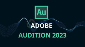 Tải Adobe Audition Full Crack Key bản quyền Vĩnh viễn Fix mọi lỗi