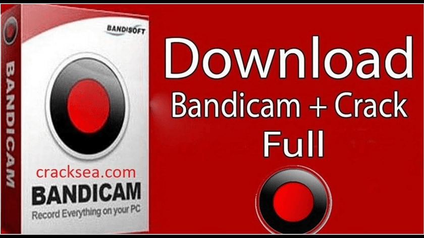 Tải Bandicam Full Crack Key Bản Quyền Vĩnh Viễn Sử Dụng Ổn Định